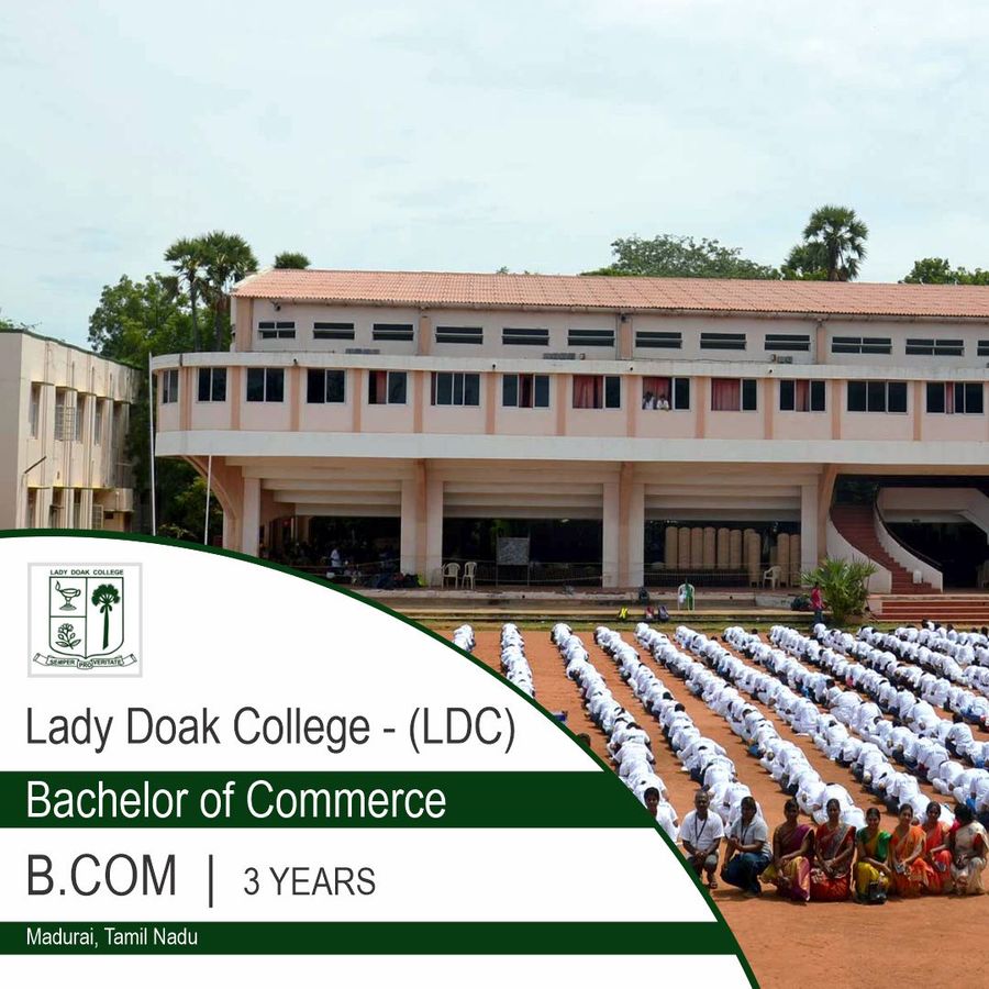 Bachelor of Commerce [B.Com](Computer Application) at Lady Doak College , Madurai
